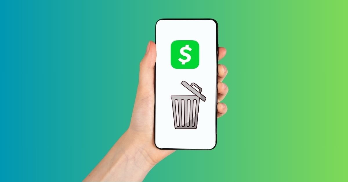 Delete Your Cash App Account