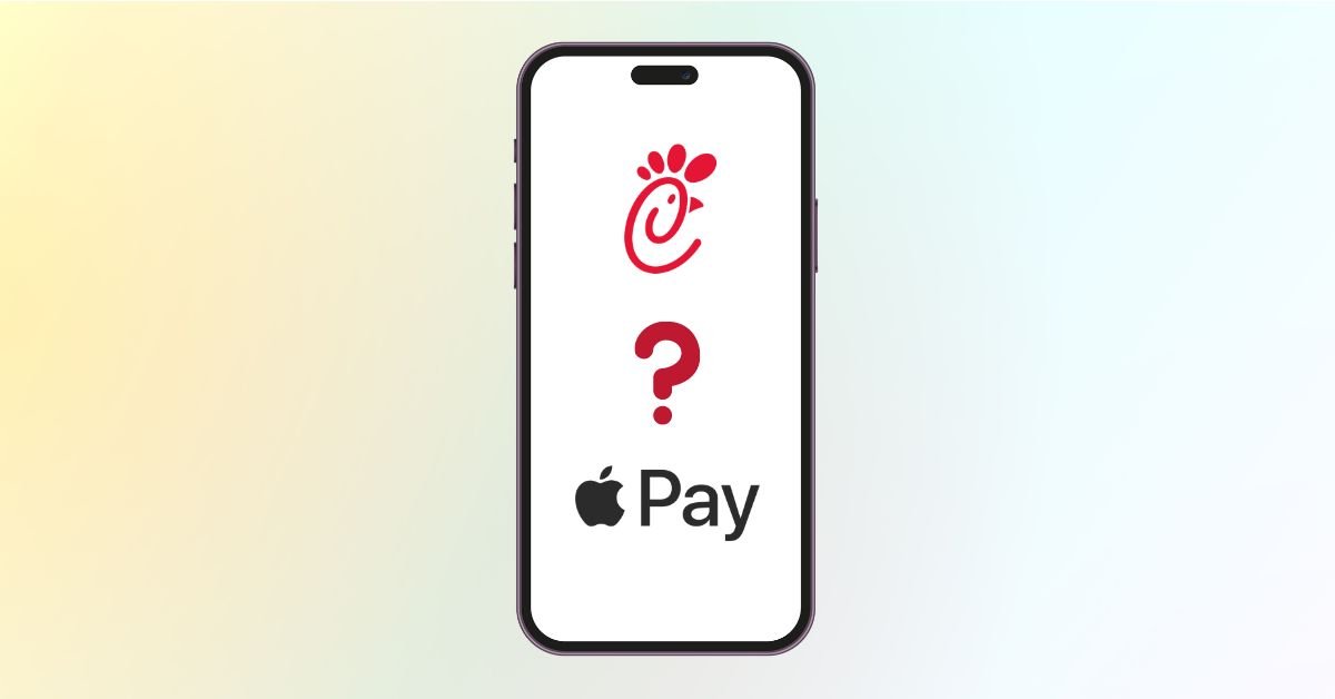 Does Chick-fil-A Accept Apple Pay