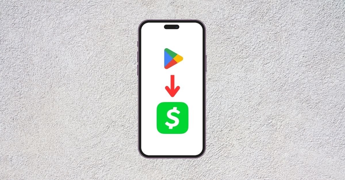 Transfer Google Play Balance to Cash App